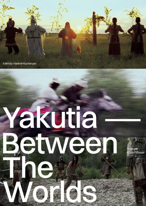 Yakutia - Between the Worlds