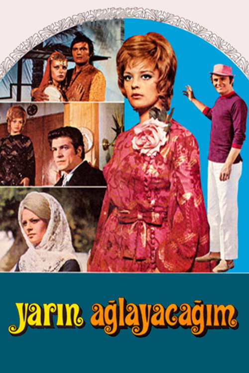Yarin Aglayacagim