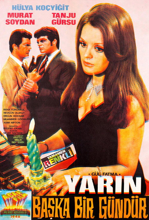 Yarin Baska Bir Gündür