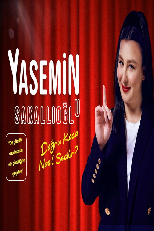 Yasemin Sakallioglu - Dogru Koca Nasil Secilir?