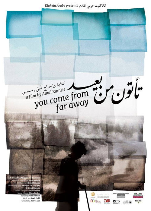 You Come from Far Away