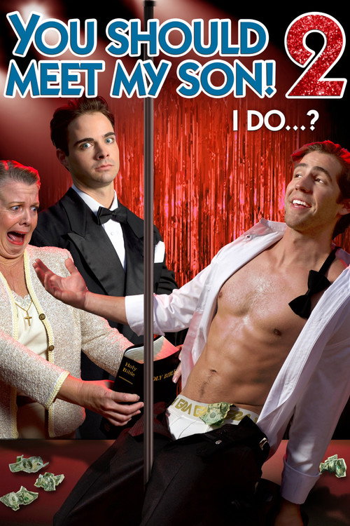 You Should Meet My Son 2!