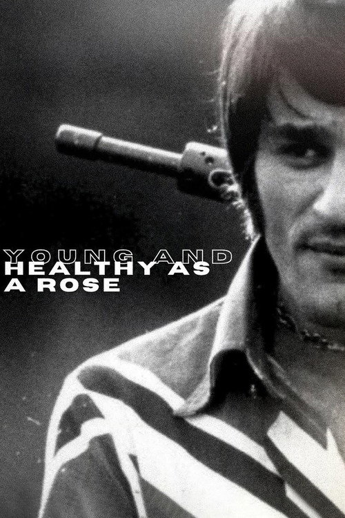 Young and Healthy As a Rose