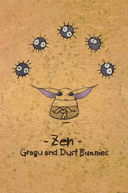 Zen: Grogu and Dust Bunnies