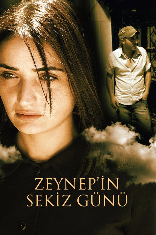 Zeynep'in Sekiz Günü