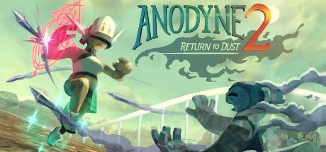 Anodyne 2: Return to Dust (2019)