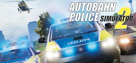 Autobahn Police Simulator 2 (2017)