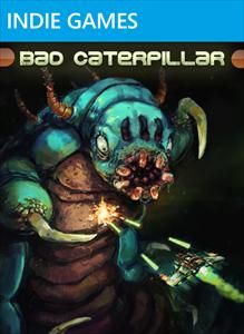 Bad Caterpillar (2013)