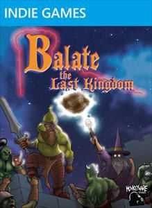 Balate: The Last Kingdom (2010)
