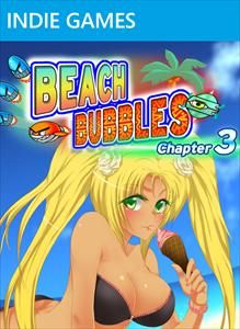 Beach Bubbles: Chapter 3 (2013)