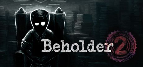 Beholder 2 (2018)