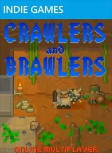 Crawlers and Brawlers (2016)