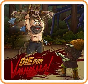 Die for Valhalla! (2018)