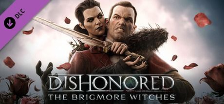 Dishonored: The Brigmore Witches (2013)