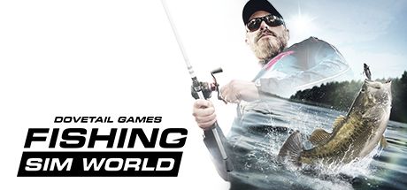 Fishing Sim World (2018)
