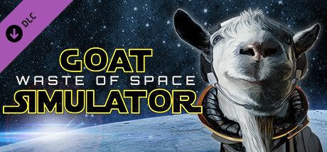 Goat Simulator: Waste of Space (2016)
