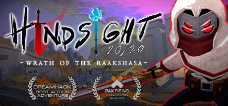 Hindsight 20/20: Wrath of the Raakshasa (2021)
