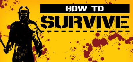 How to Survive (2013)