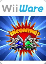 Incoming!