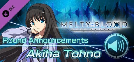Melty Blood: Type Lumina - Akiha Tohno Round Announcements (2021)