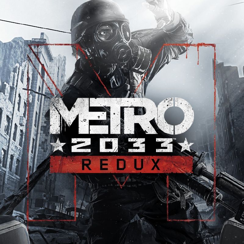 Metro 2033: Redux (2014)