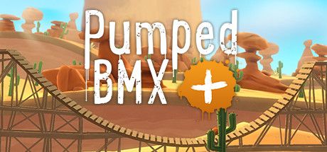 Pumped BMX + (2015)
