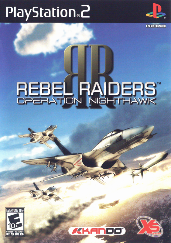 Rebel Raiders: Operation Nighthawk (2005)