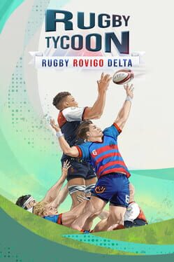 Poster for Rugby Tycoon Rugby Rovigo Delta