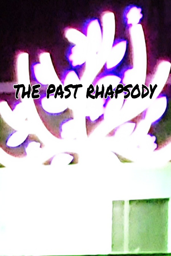 Poster for The Past Rhapsody