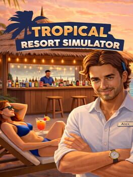 Tropical Resort Simulator