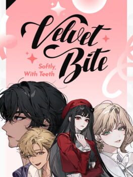 Velvet Bite: Softly, with Teeth