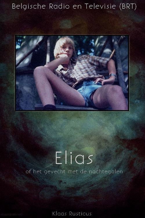 Elias, or the Flight with the Nightingales
