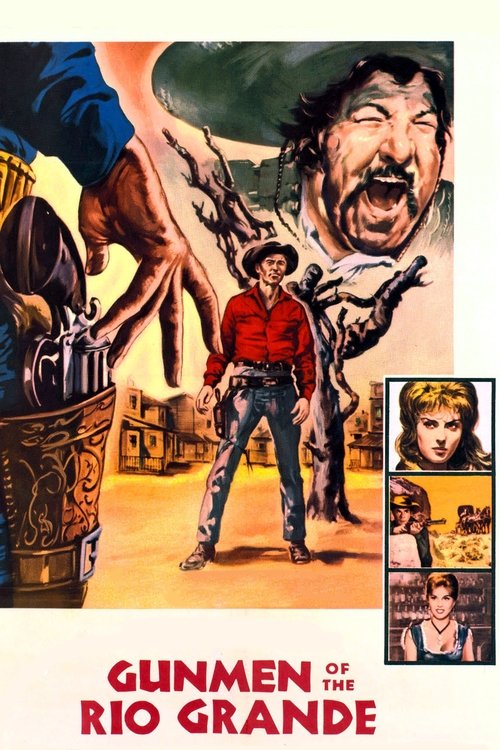 Gunmen of the Rio Grande