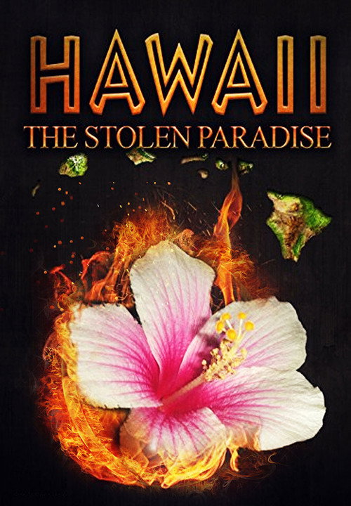 Hawaii the Stolen Paradise