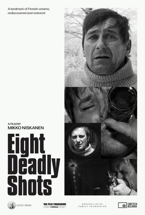 Eight Deadly Shots