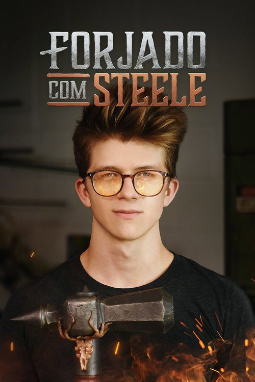 Forged with Steele