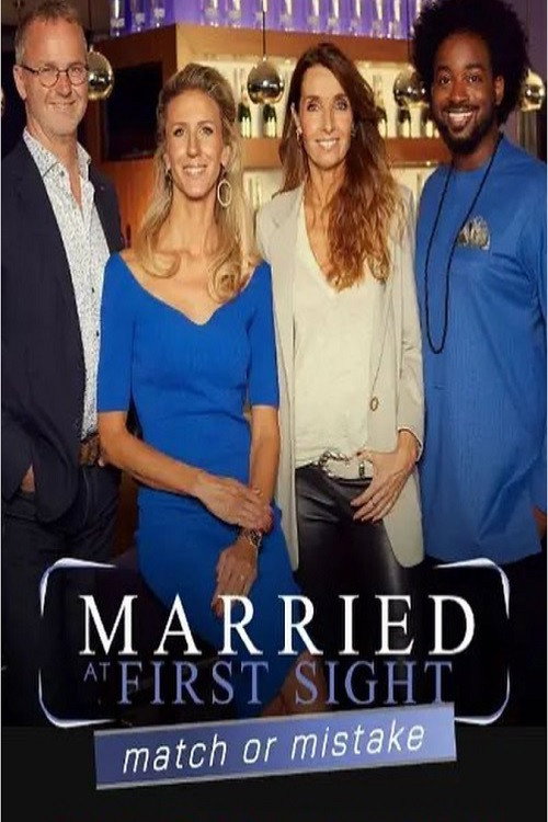 Married at First Sight: Match or Mistake