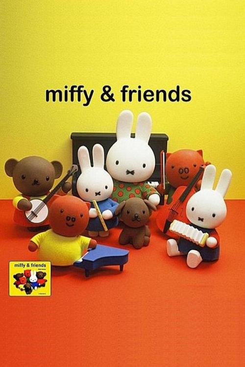 Miffy and Friends
