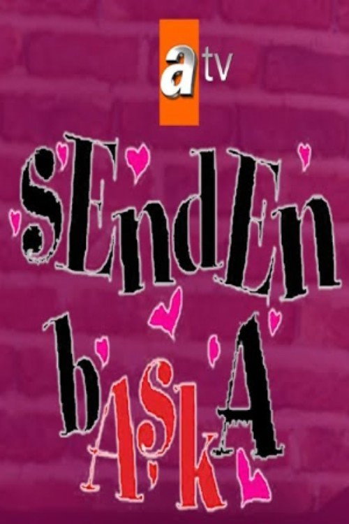 Senden Başka