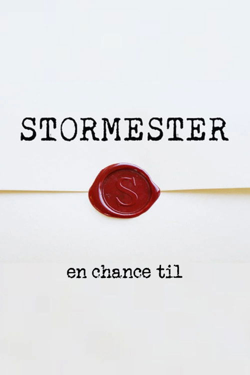 Stormester - en chance til