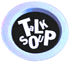 Talk Soup