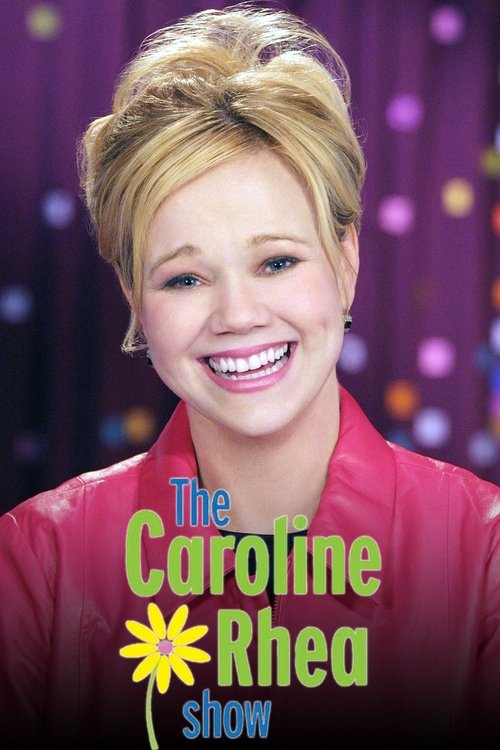 Poster for The Caroline Rhea Show
