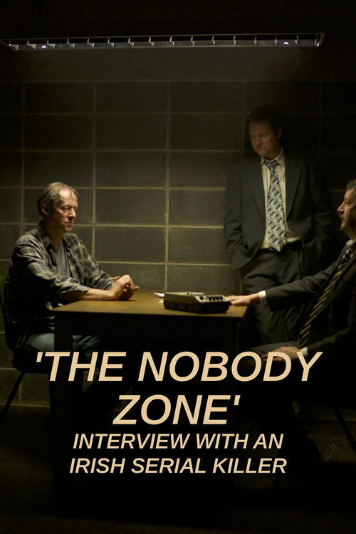 The Nobody Zone Interview With An Irish Serial Killer