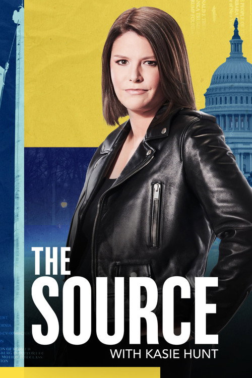 The Source with Kasie Hunt