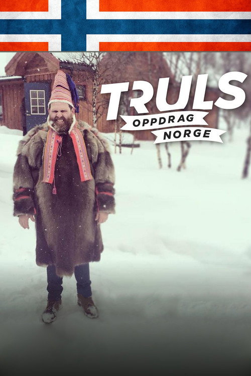Truls - Mission Norway
