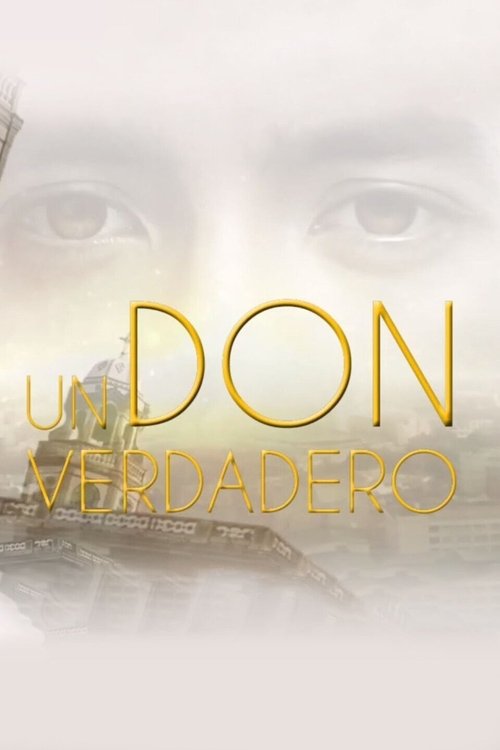 Poster for Un don verdadero